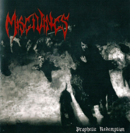 Misgivings : Prophetic Redemption